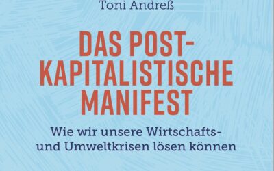 Neue Rezension: Toni Andreß / Das postkapitalistische Manifest